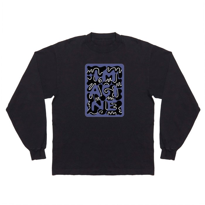 IMAGINE Slogan | Hand Lettered Text in Black, White and Kashmir Blue  Long Sleeve T Shirt