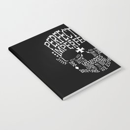 Perfectly Imperfect - Die with Memories, not Dreams Typography Skull Notebook