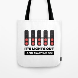 It's Lights Out and Away We Go! (New Version!) Tote Bag