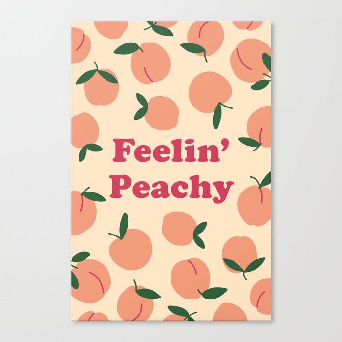 Feelin Peachy (pattern) Canvas Print