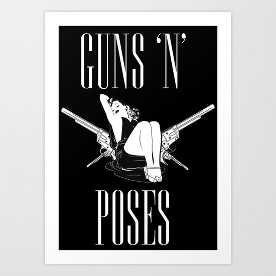 Guns and Poses Art Print
