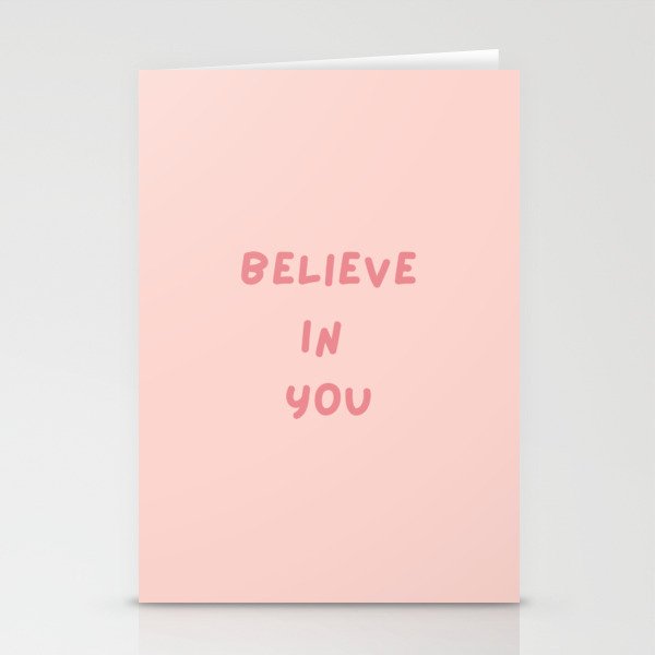 Believe in You, Inspirational, Motivational, Empowerment, Pink Stationery Cards