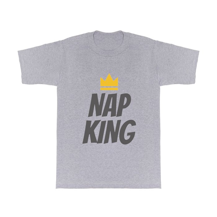 NAP KING T Shirt
