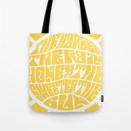 Psychedelic sun inspirational quote Hozier Tote Bag