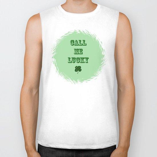 Call me LUCKY Biker Tank