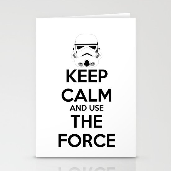 Keep Calm and use the Force Stationery Cards
