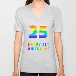 [ Thumbnail: HAPPY 25TH BIRTHDAY - Multicolored Rainbow Spectrum Gradient V Neck T Shirt V-Neck T-Shirt ]
