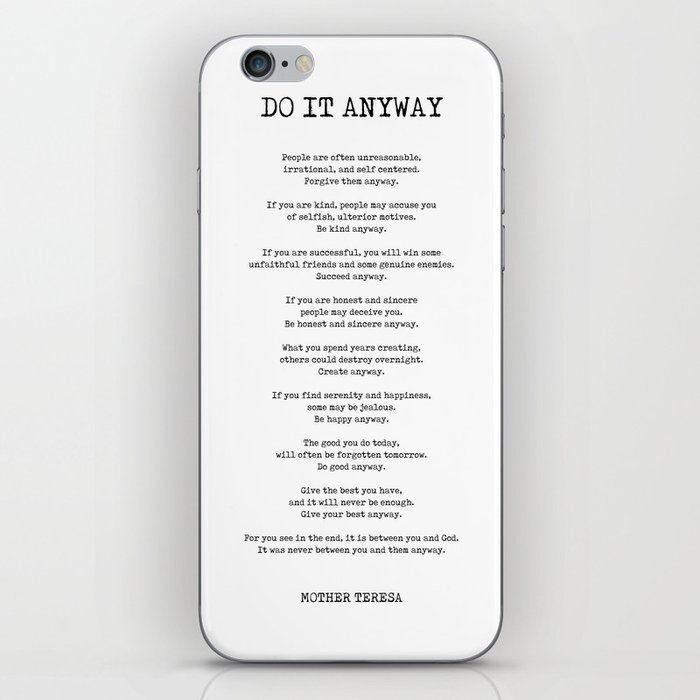 Do It Anyway - Mother Teresa Poem - Literature - Typewriter Print 2 iPhone Skin
