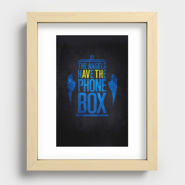 THE ANGELS HAVE THE PHONE BOX Recessed Framed Print