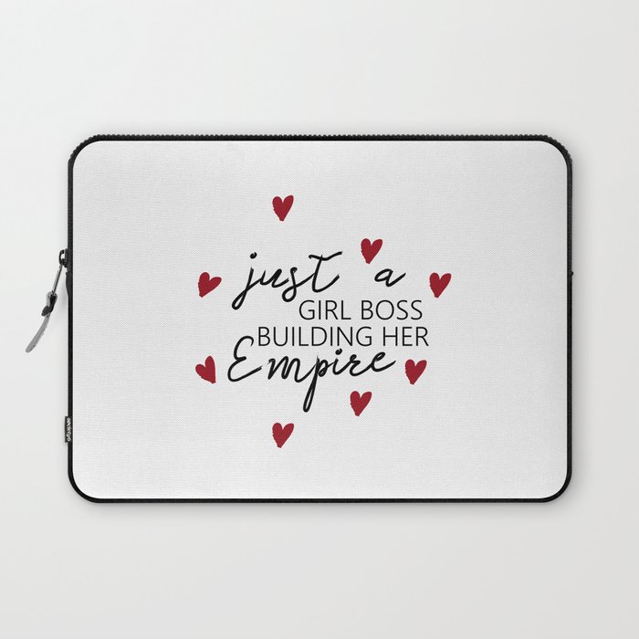 MOTIVATIONAL - Just a girl boss building her empire - Quote Prints, Digital Download Laptop Sleeve