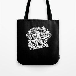 We All Go To Hell Tote Bag