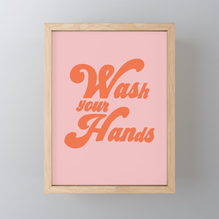 WASH YOUR HANDS 3 Framed Mini Art Print