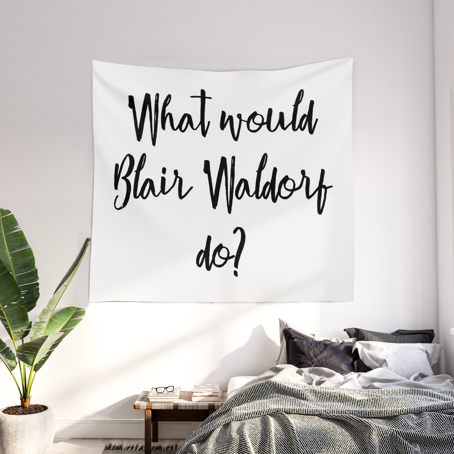 What Would Blair Waldorf Do Wall Tapestry By Quoteme Society6 It s a really big show the paris apartment on we heart. society6