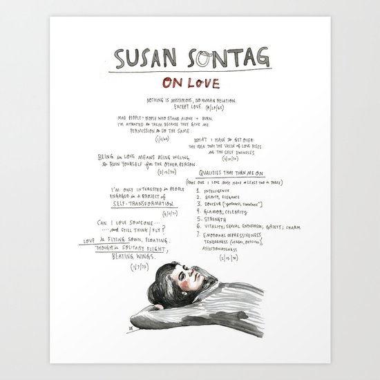 Susan Sontag on Love, unlimited print Art Print