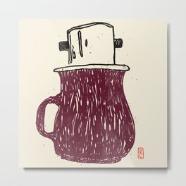 Ca Phe - Vietnamese Coffee // Burgundy  Metal Print