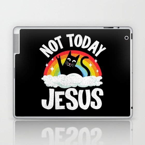 Not Today Jesus Funny Heavy Metal Laptop & iPad Skin