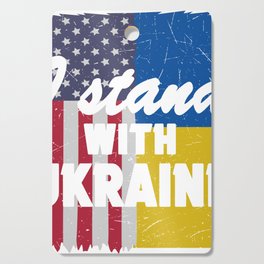 I Stand With Ukraine American Flag Cutting Board