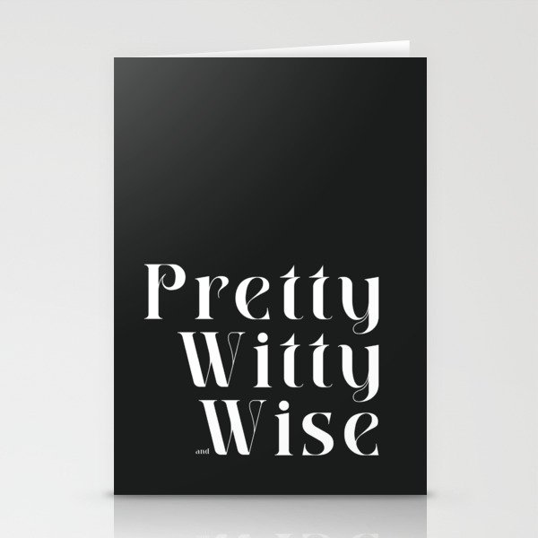 pretty, witty, and wise Stationery Cards