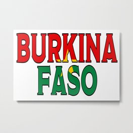 Burkina Faso Font with Burkinese Flag Metal Print