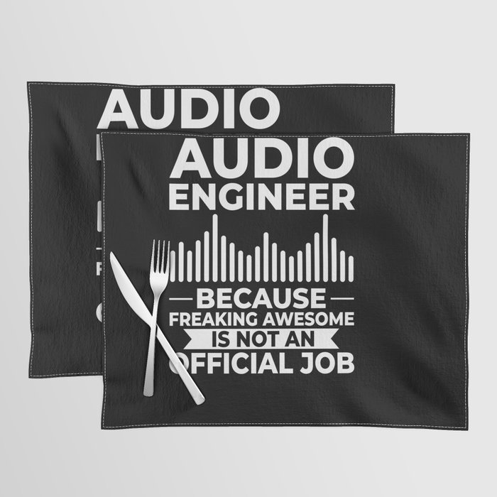Audio Engineer Sound Guy Engineering Music Placemat