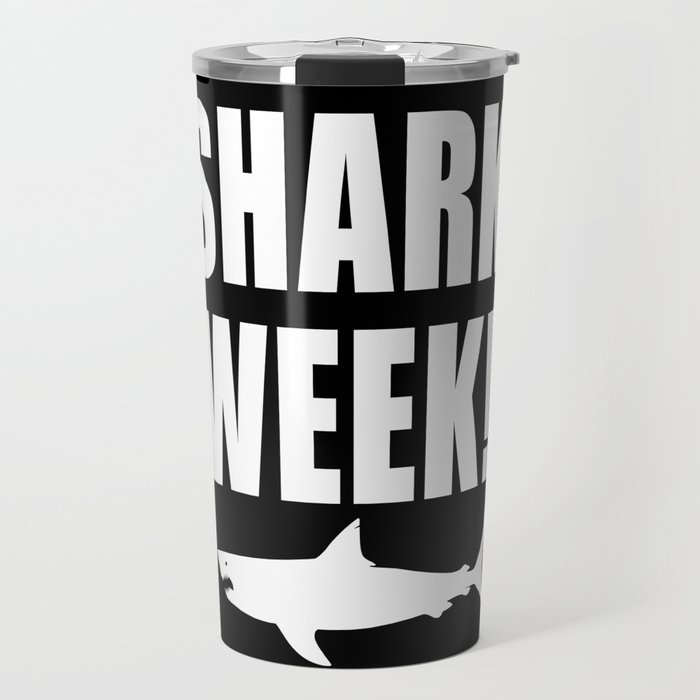 Shark Week, white text on black Travel Mug