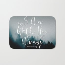 Christian Bible Verse Quote - I am with you  Bath Mat | Religious, Verses, Jesus, Cool, Scripture, Verse, Inspirational, Christ, Mountains, God 