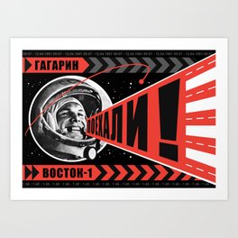 Gagarin - Poyekhali! Art Print