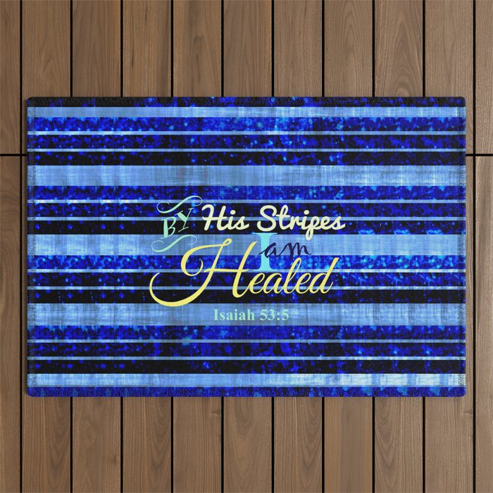 BY HIS STRIPES Colorful Blue Stripes Bible Scripture Fine Art Pattern Typography God Jesus Faith Outdoor Rug