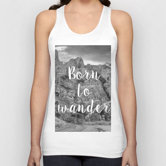 Born To Wander Unisex Tank Top