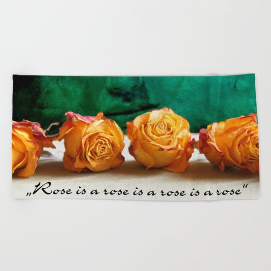 ROSE - quote Beach Towel