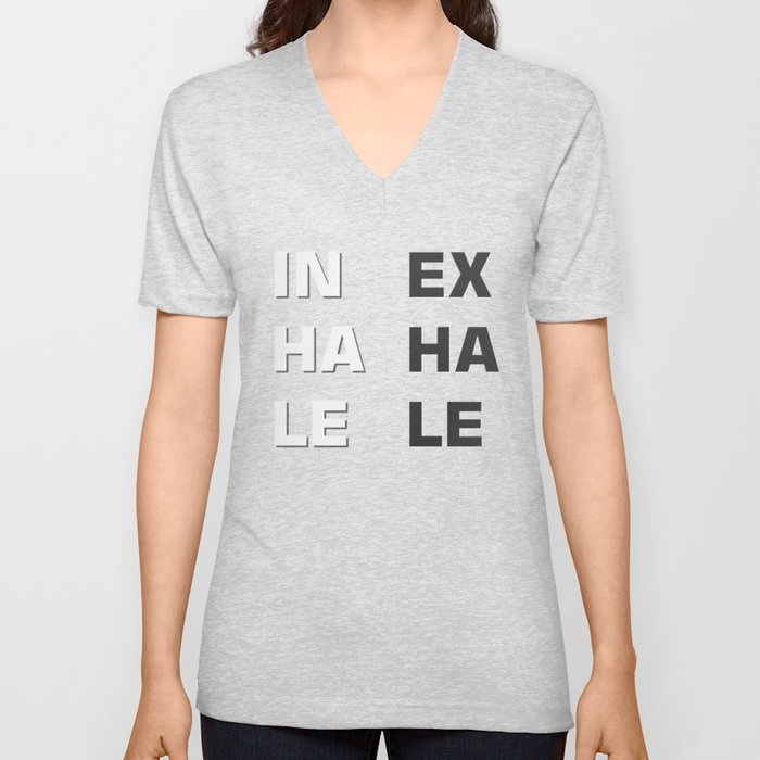 Inhale- Exhale (Inex- Haha- Lele) V Neck T Shirt