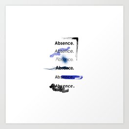 absence Art Print