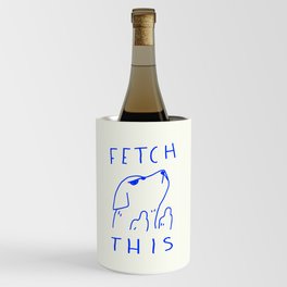 Fetch This Wine Chiller