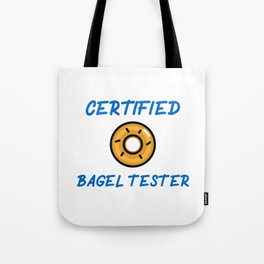Certified Bagel Tester - Breakfast Bagel Design Tote Bag