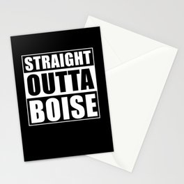 Straight Outta Boise Stationery Card
