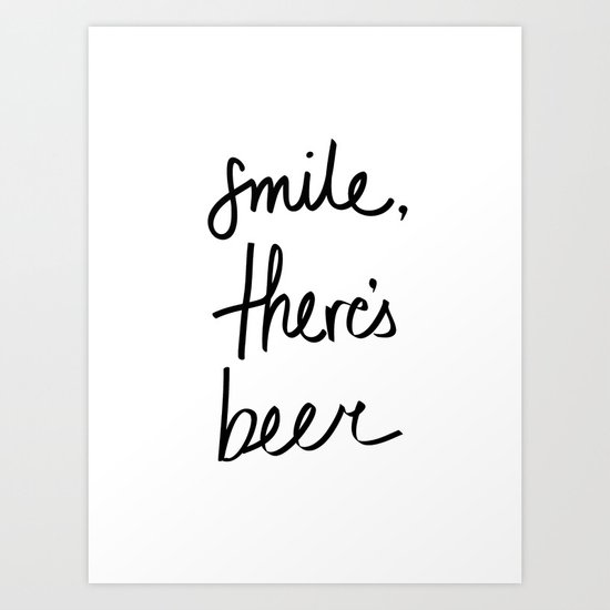 Smile - Beer Art Print