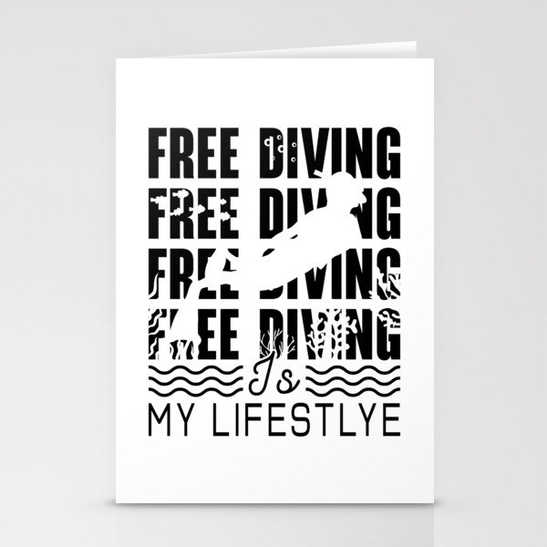 Free Diving Is My Lifestyle Apnoe Freediver Dive Stationery Cards