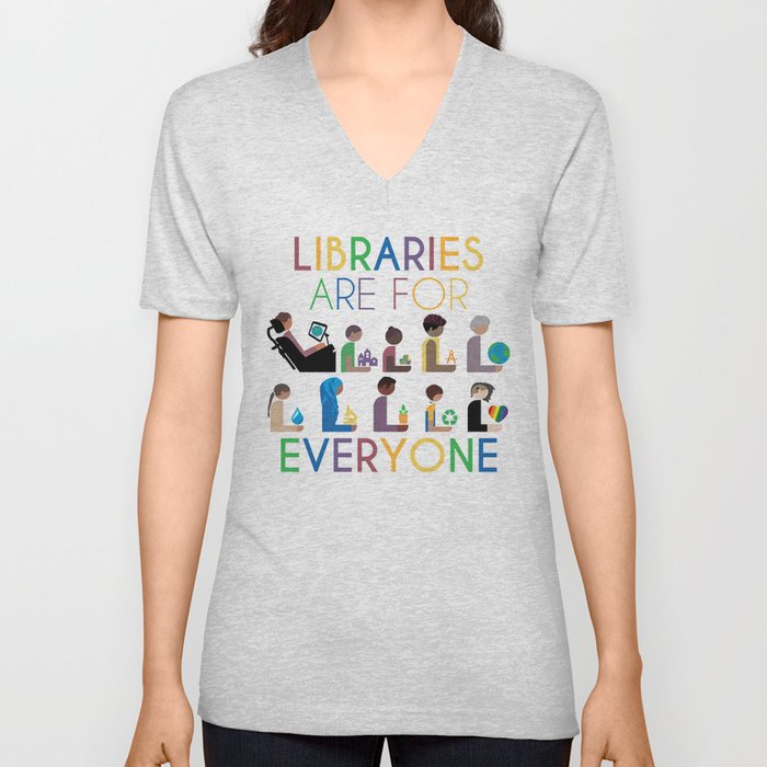 Rainbow Libraries Are For Everyone V Neck T Shirt