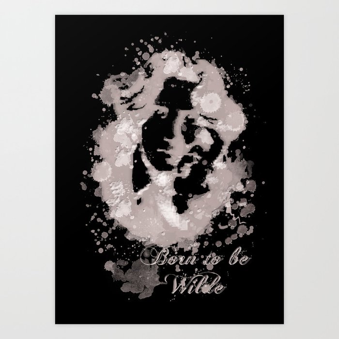 Born to be Wilde Art Print