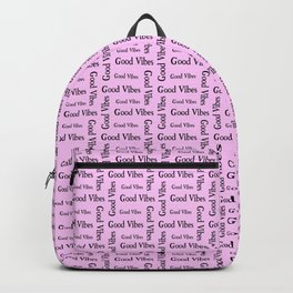 Good Vibes Positive Affirmations  Inspirational Backpack | Blackletters, Positivemind, Specialoccasion, Powerful, Attractit, Happythings, Christmas, Thoughts, Goodvibes, Beautifuldesign 