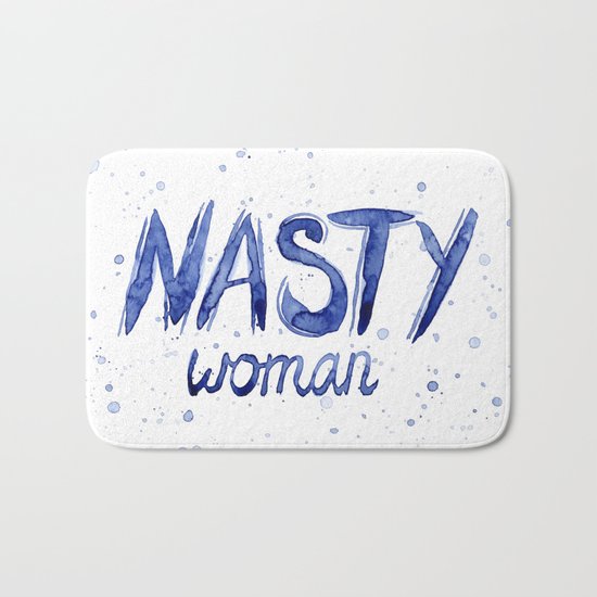 Nasty Woman ART | Such a Nasty Woman Bath Mat