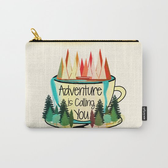 Adventure is Calling You Carry-All Pouch