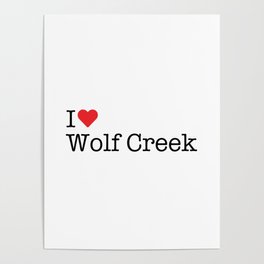 I Heart Wolf Creek, UT Poster