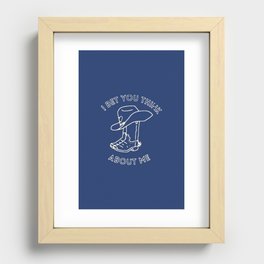 I Bet You Think About Me (blue) Recessed Framed Print