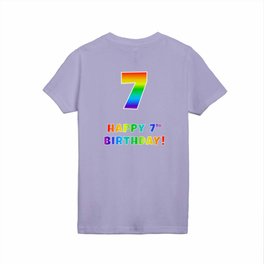 [ Thumbnail: HAPPY 7TH BIRTHDAY - Multicolored Rainbow Spectrum Gradient Kids T Shirt Kids T-Shirt ]