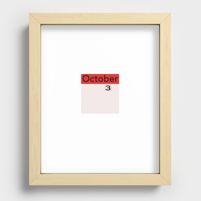 October 3rd on the Calendar Recessed Framed Print