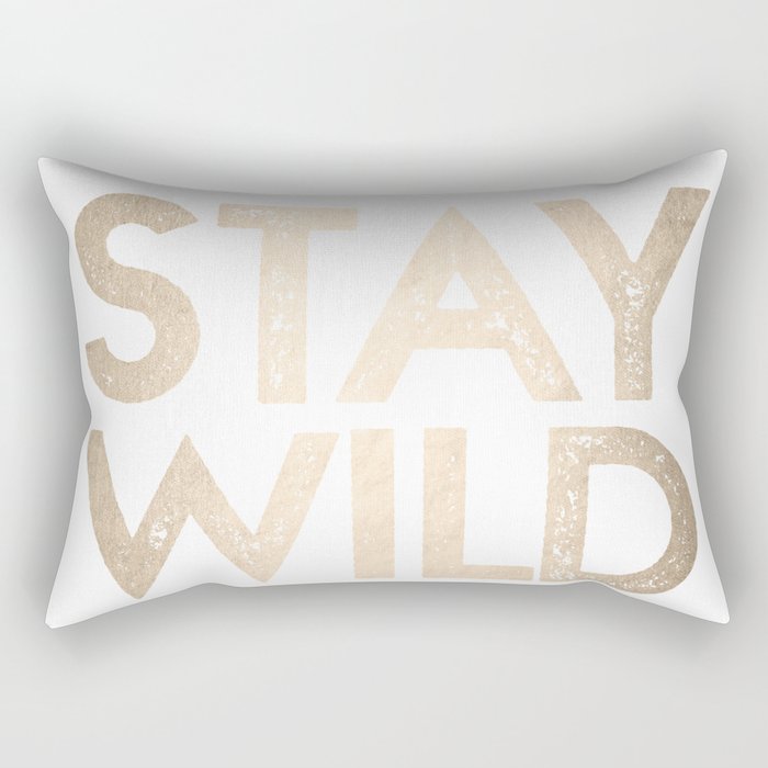 Stay Wild White Gold Quote Rectangular Pillow