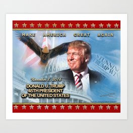 Donald J. Trump 45th President of The United States Art Print