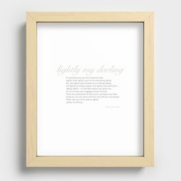 Lightly My Darling - Aldous Huxley Recessed Framed Print