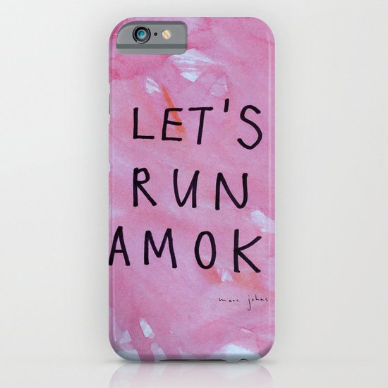 let's run amok iPhone & iPod Case
